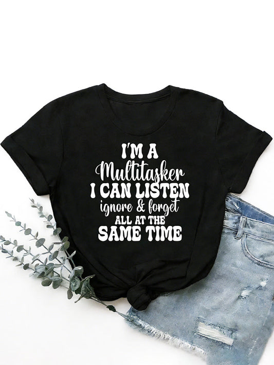 I'm A Multitasker Tee