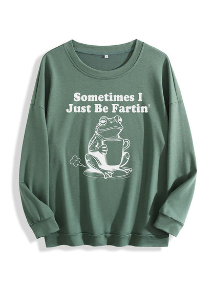 Sometimes I Just Be Fartin Tee