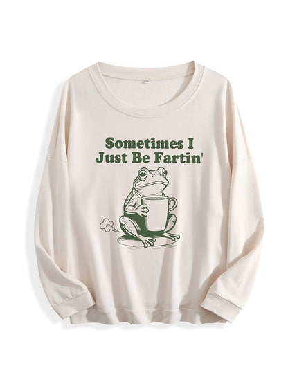 Sometimes I Just Be Fartin Tee